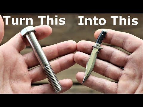 Youtube: I Turn a Stainless Steel Bolt into a Beautiful little Hunting Knife