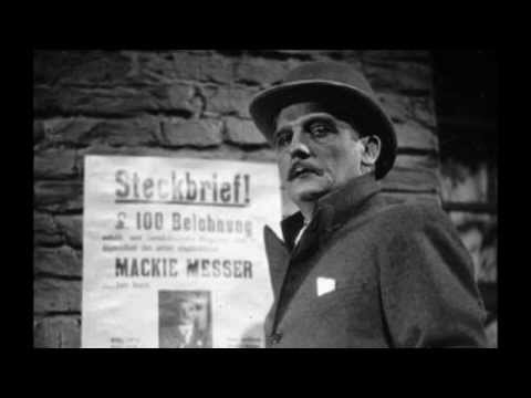 Youtube: Die Moritat von Mackie Messer (Die Dreigroschenoper),  Kurt Weill - Bertolt Brecht (Lotte Lenya)