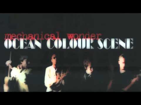 Youtube: Ocean Colour Scene - We Made It More