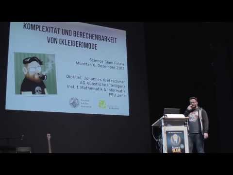 Youtube: Science Slam 2013: Komplexität und Berechenbarkeit von Mode - Johannes Kretzschmar