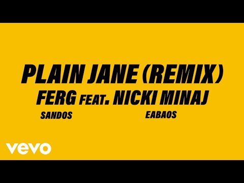 Youtube: A$AP Ferg - Plain Jane REMIX (Official Audio) ft. Nicki Minaj