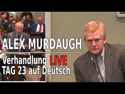 Youtube: Alex Murdaugh Tag 23 LIVE Aussagen auf Deutsch: True Crime