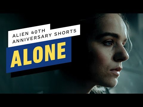 Youtube: Alien 40th Anniversary Short Film: "Alone"