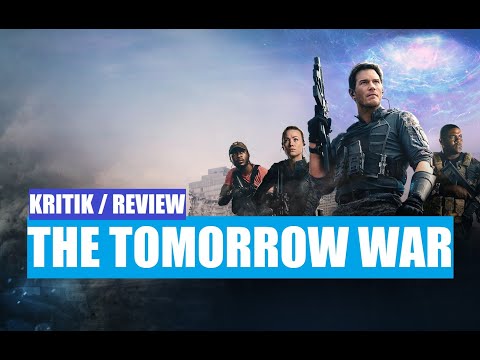 Youtube: Wirklich so schlecht? The Tomorrow War Kritik / Review