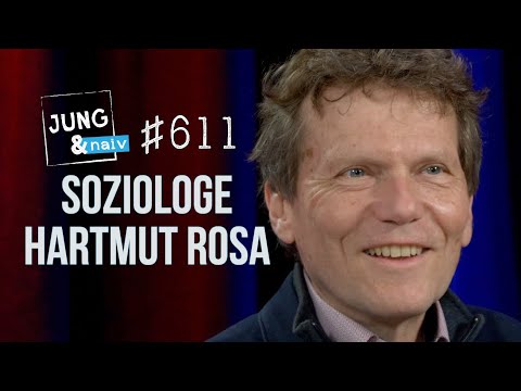 Youtube: Soziologe Hartmut Rosa - Jung & Naiv: Folge 611