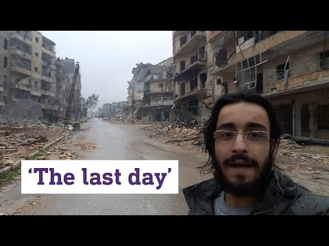 Youtube: 'Our last day in Aleppo': Zouhir al-Shimale's latest from besieged neighbourhoods in the east