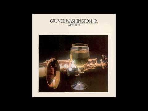 Youtube: Grover Washington Jr. "In The Name Of Love"