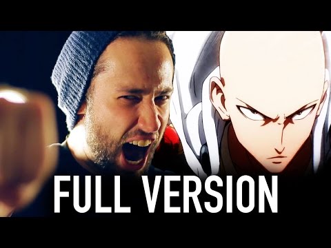 Youtube: One Punch Man FULL ENGLISH OPENING (The Hero - Jam Project) Cover by Jonathan Young