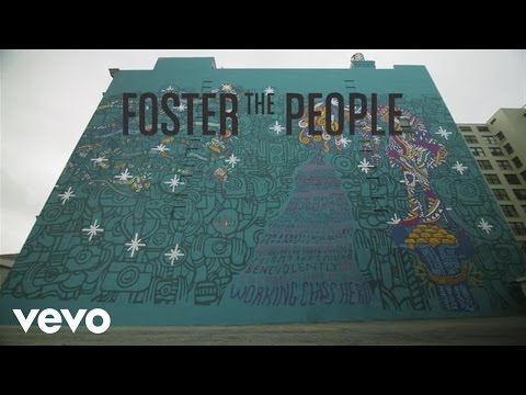 Youtube: Foster The People - Coming of Age (Mural Time-Lapse)