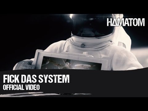 Youtube: HÄMATOM - F**k das System - (Official Video)