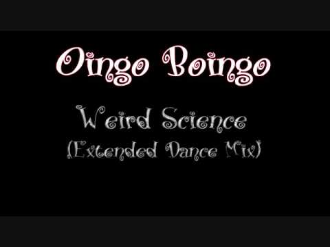 Youtube: Oingo Boingo - Weird Science (Extended Dance Mix)