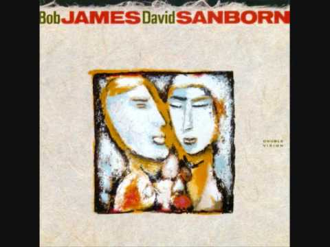 Youtube: Bob James & David Sanborn - More Than Friends
