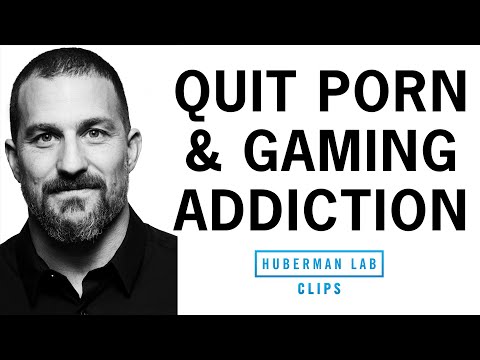 Youtube: How to Quit Video Game, Pornography & Social Media Addiction | Dr. Andrew Huberman