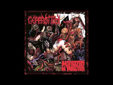 Youtube: Gorerotted - Mutilated In Minutes (Full Album) 2000 (HD)