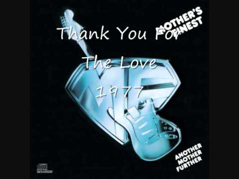 Youtube: Mother's Finest - Thank You For The Love