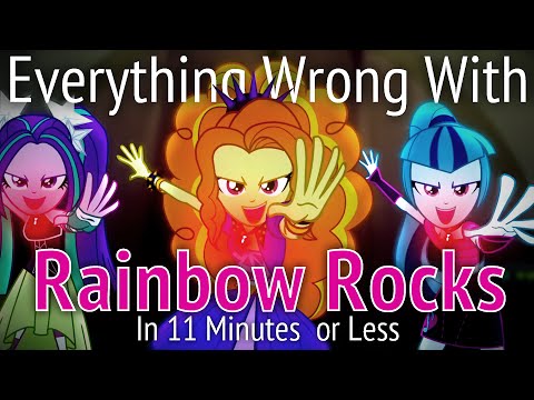 Youtube: (Parody) Everything Wrong With Rainbow Rocks in 11 Minutes or Less