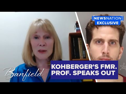 Youtube: Bryan Kohberger's former professor wonders if she inspired him: Exclusive | Banfield