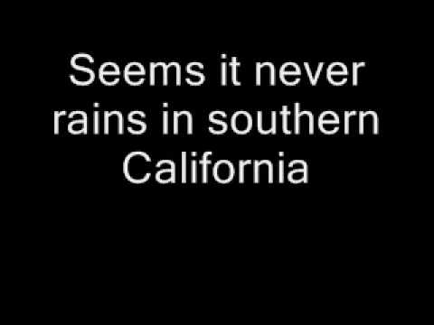 Youtube: Albert Hammond - It never rains in southern California + text