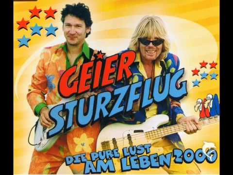 Youtube: GEIER STURZFLUG -  Eins kann mir keiner...DIE PURE LUST AM LEBEN