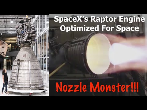 Youtube: How SpaceX's New Raptor Vacuum Engine Is Different From Previous Raptors (and Other Stuff)