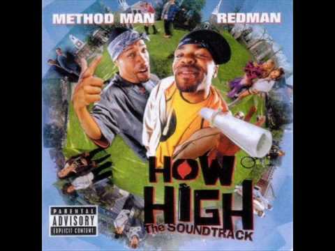 Youtube: Method Man & Redman - How High ( TheSoundtrack )