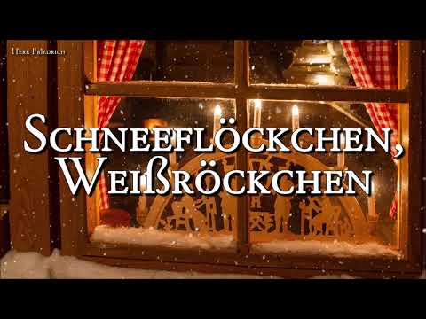 Youtube: Schneeflöckchen, Weißröckchen [German Christmas Song][+Lyrics]