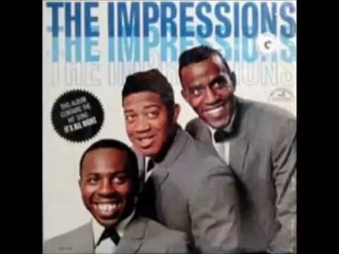 Youtube: The Impressions  "It's All Right"
