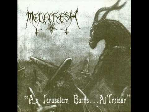 Youtube: Melechesh - As Jerusalem Burns...Al'Intisar (Studio Version)