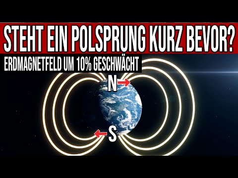 Youtube: Steht ein Polsprung kurz bevor? - Erdmagnetfeld um 10% geschwächt