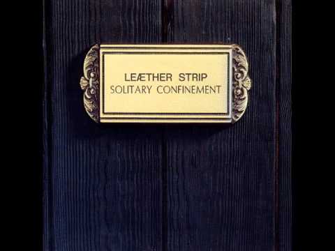 Youtube: Leather Strip - I Am Your Conscience