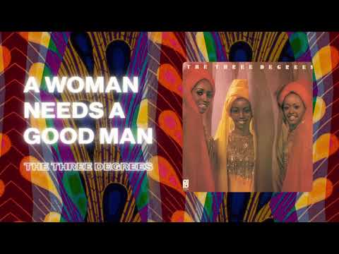 Youtube: The Three Degrees - A Women Needs A Good Man (Official PhillySound)