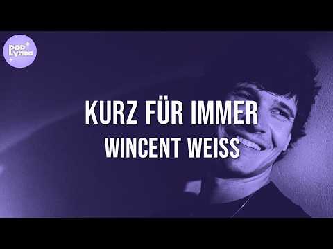 Youtube: Wincent Weiss - Kurz für immer (ZDF WM2026 Song) (Lyric Video)