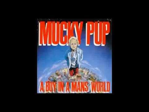 Youtube: Reagan Knew - Mucky Pup (A Boy in a Man's World)