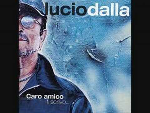 Youtube: Lucio Dalla - Caro amico ti scrivo