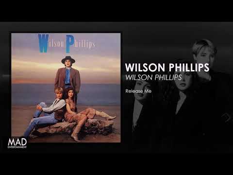 Youtube: Wilson Phillips - Release Me