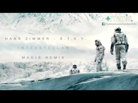 Youtube: Hans Zimmer - S.T.A.Y. (Madis Remix) Interstellar Theme (2015)