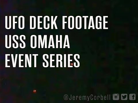 Youtube: US Navy warships swarmed by UFOs; NEW & EXCLUSIVE video footage from the deck of the USS Omaha
