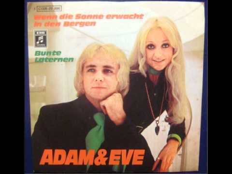 Youtube: Adam & Eve - Wenn die Sonne erwacht in den Bergen (1971)  (The French Song)