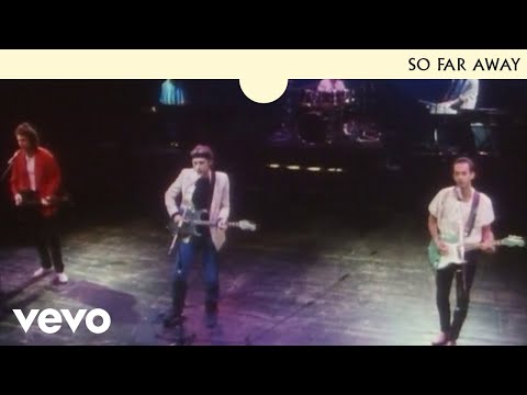 Youtube: Dire Straits - So Far Away (Official Music Video)