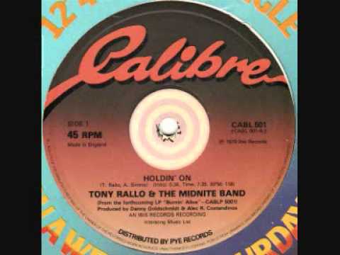Youtube: Holdin' On - Tony Rallo & The Midnite Band (1979)