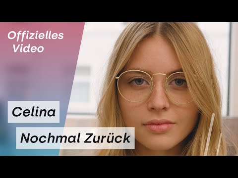 Youtube: CELINA - Nochmal zurück (Offizielles Video)