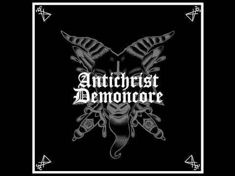 Youtube: ACxDC - Antichrist Demoncore LP [2014]