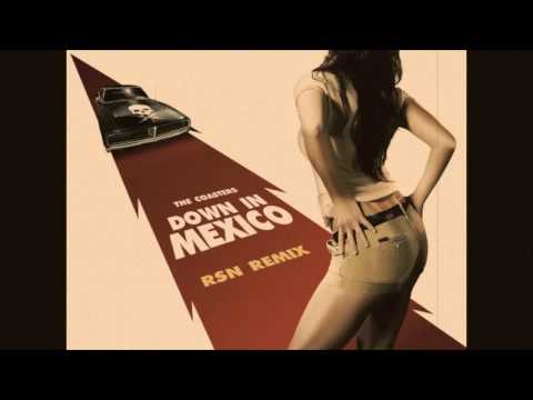 Youtube: The Coasters - Down in Mexico (Rsn remix)