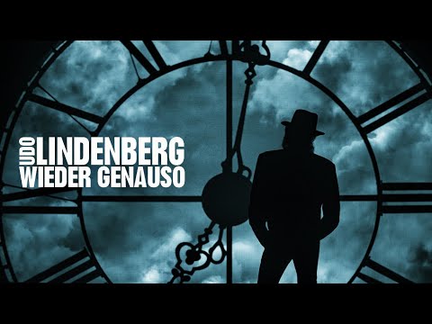 Youtube: Udo Lindenberg - Wieder genauso (Offizielles Musikvideo)