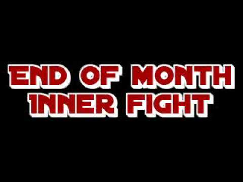 Youtube: End of month - Inner fight
