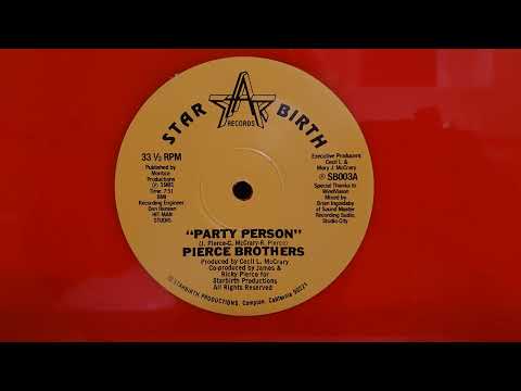 Youtube: PIERCE BROTHERS - Party Person (12 Version)