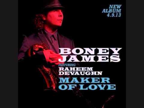 Youtube: Boney James "Maker of Love"  2013  ft. Raheem Devaughn