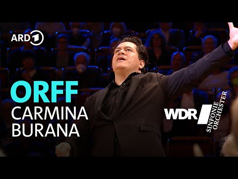 Youtube: Orff - Carmina Burana | Cristian Măcelaru | WDR Sinfonieorchester | WDR Rundfunkchor