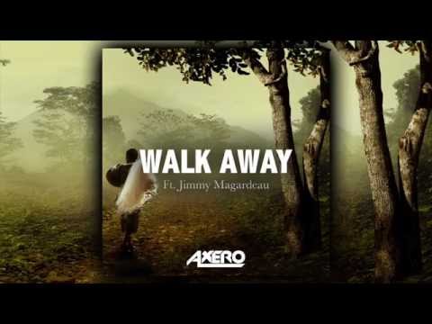 Youtube: Axero feat. Jimmy Magardeau - Walk Away