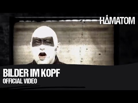 Youtube: HÄMATOM - Bilder im Kopf
